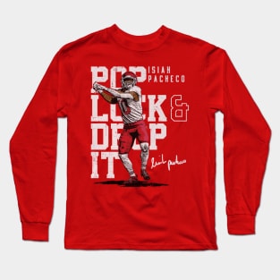 Isiah Pacheco Kansas City Pop Lock & Drop It Long Sleeve T-Shirt